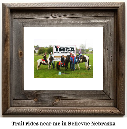 trail rides near me in Bellevue, Nebraska